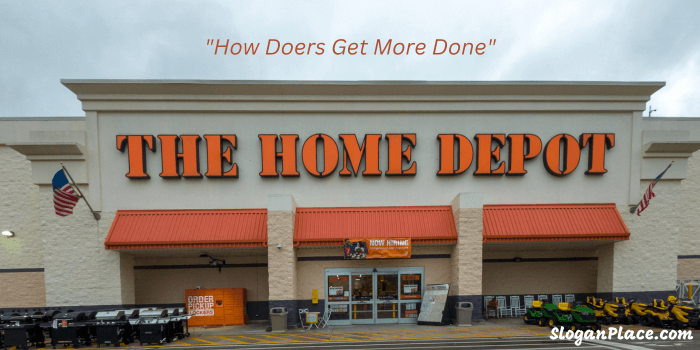 home depot slogan How Doers Get More Done